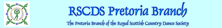 Royal Scottish Country Dance Society - RSCDS - Pretoria Branch - Scottish Country Dancing